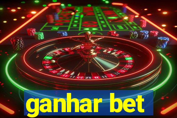 ganhar bet